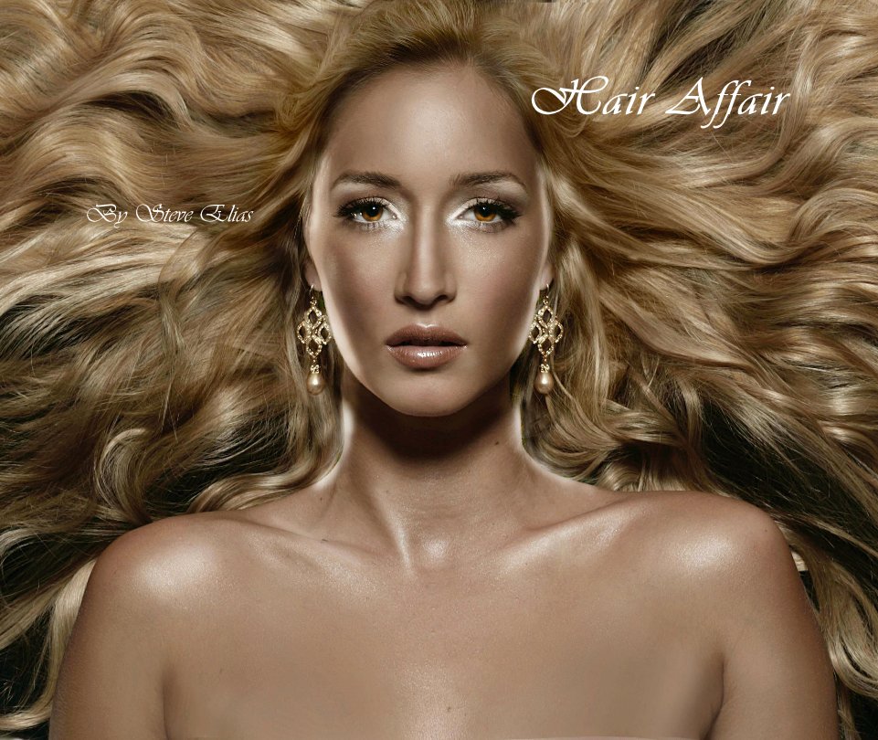 View Hair Affair by Steve Elias