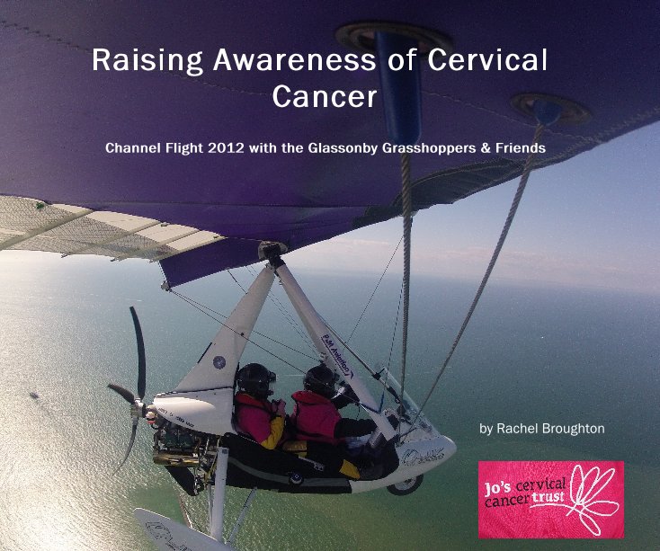 View Raising Awareness of Cervical Cancer by Rachel Broughton