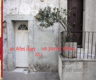 an Arles diary 2011 book cover