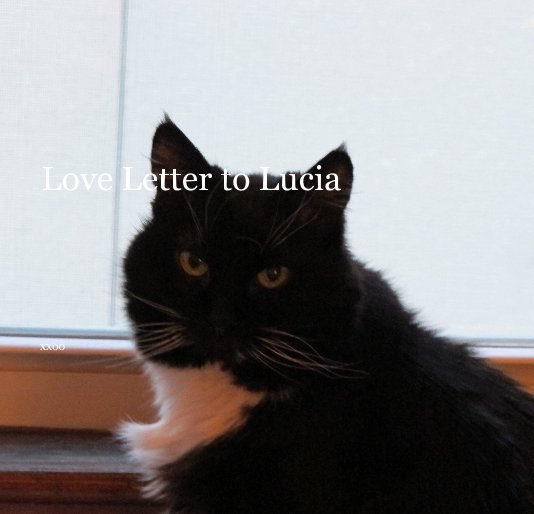 Ver Love Letter to Lucia por xxoo