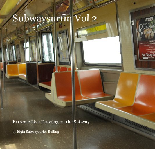 Subwaysurfin Vol 2 nach Elgin Subwaysurfer Bolling anzeigen