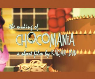 The making Of CHOCOMANIA book cover