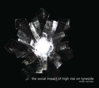 The Social Impact of High Rise on Tyneside book cover