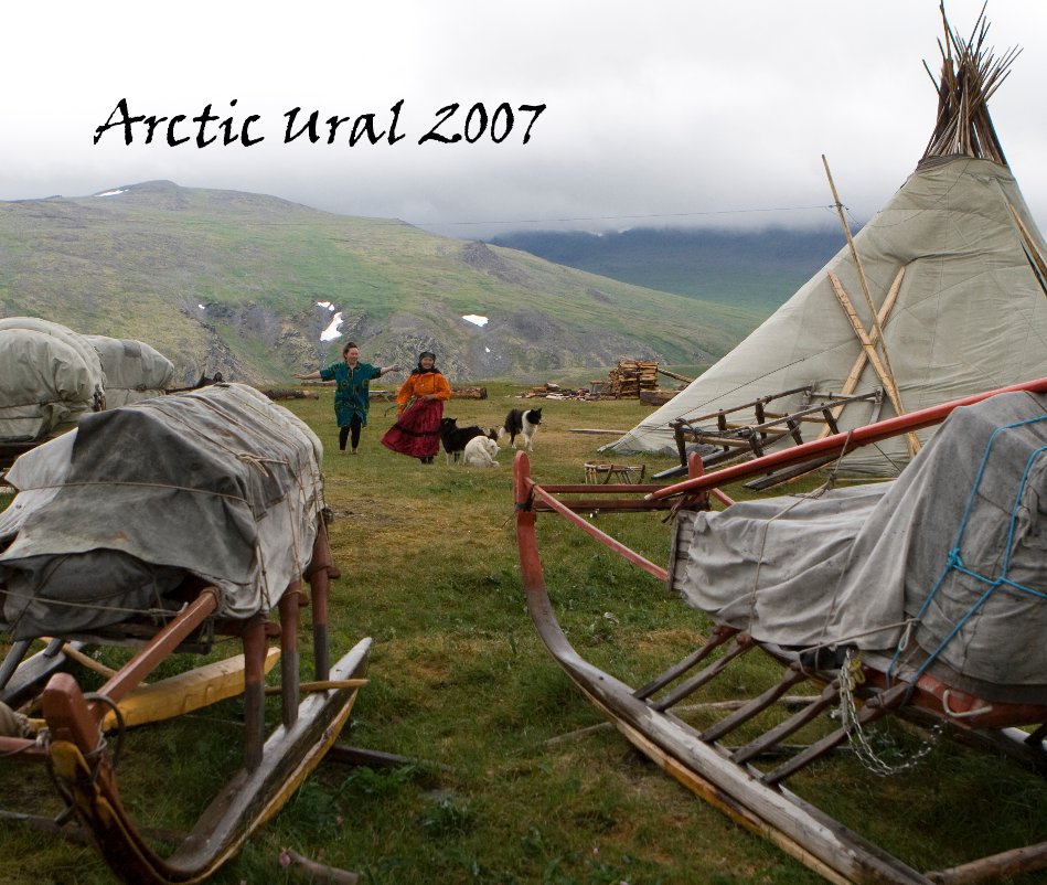 View Arctic Ural 2007 by Photos by Olivier Vandeginste