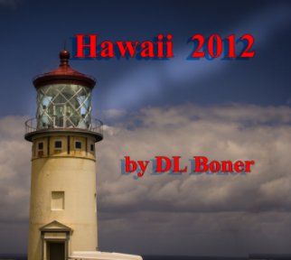 Hawaii 2012 Vacation book cover