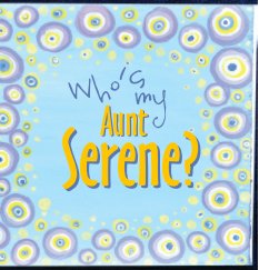 Who's My Aunt Serene? book cover