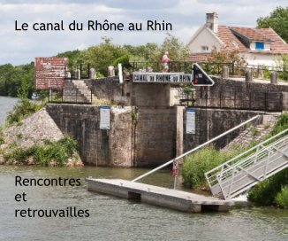 Le canal du Rhône au Rhin book cover
