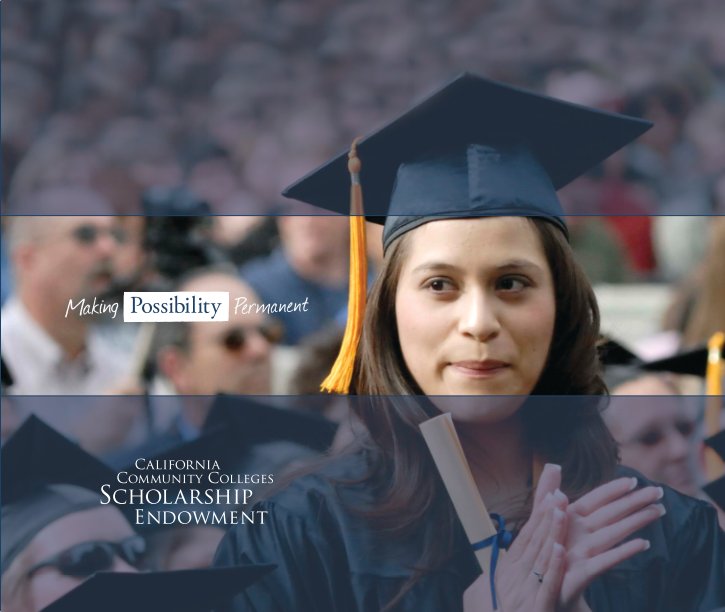 View Making Possibility Permanent by Foundation for California Community Colleges