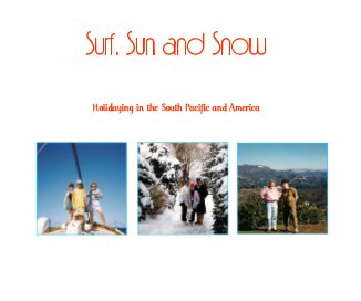 Surf, Sun and Snow book cover