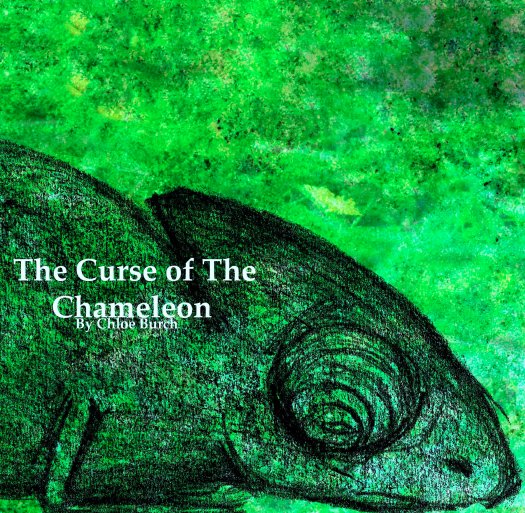 Visualizza The Curse of the Chameleon di ChloeBurch