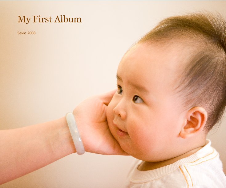 View My First Album by Mama and Papa