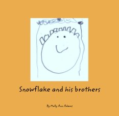 Snowflake and his brothers book cover