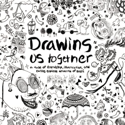 View Drawing Us Together by The Negitoro Posse