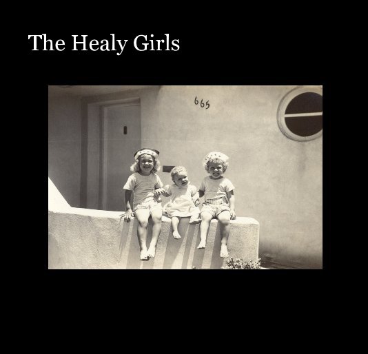 View The Healy Girls by Anne Healy Field