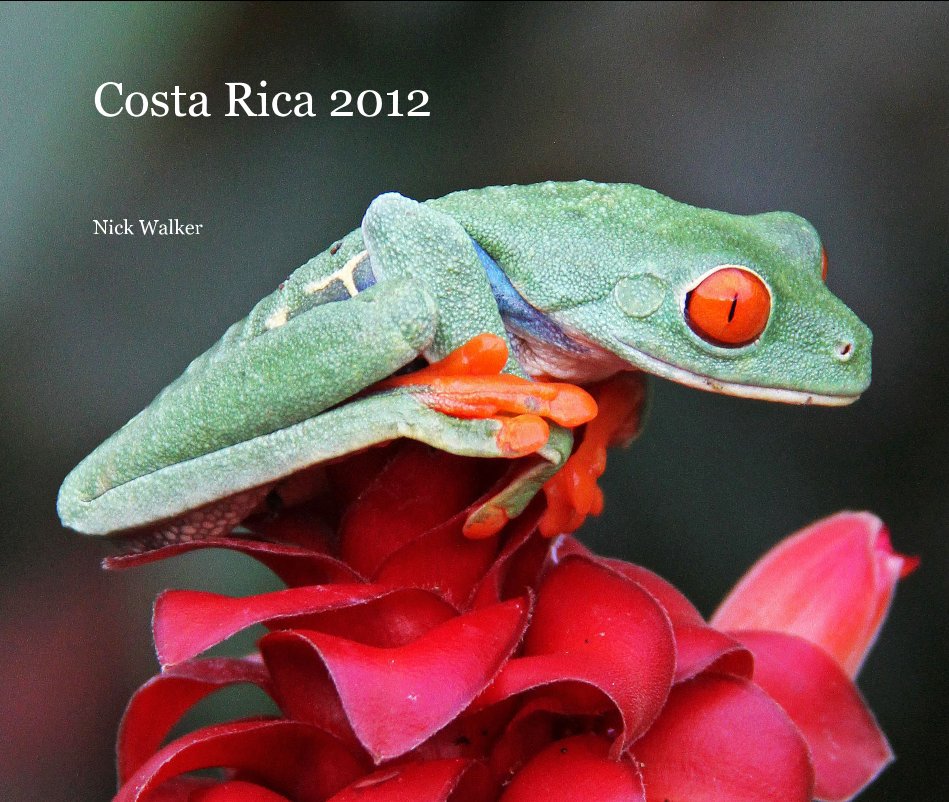 View Costa Rica 2012 by Nick Walker