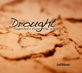 Drought: Snapshots from the West book cover