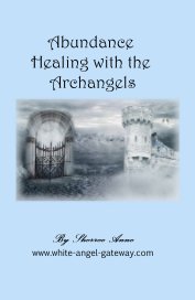 Abundance Healing with the Archangels book cover