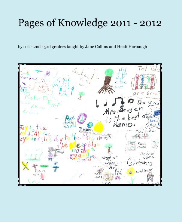 Pages of Knowledge 2011 - 2012 nach allisongower anzeigen