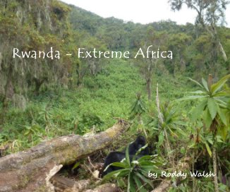 Rwanda - Extreme Africa book cover