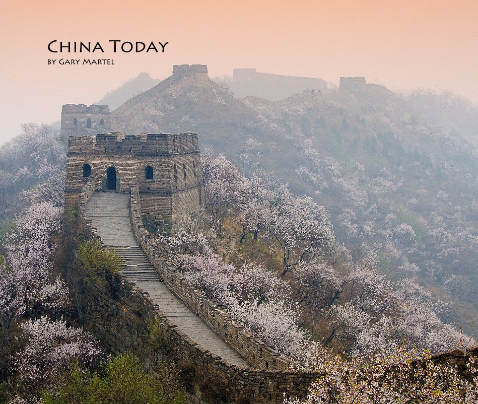 Bekijk China Today by Gary Martel op Gary Martel