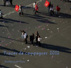 Traces de campagnes 2012 book cover