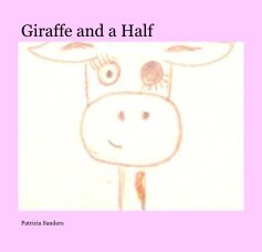 Giraffe and a Half book cover