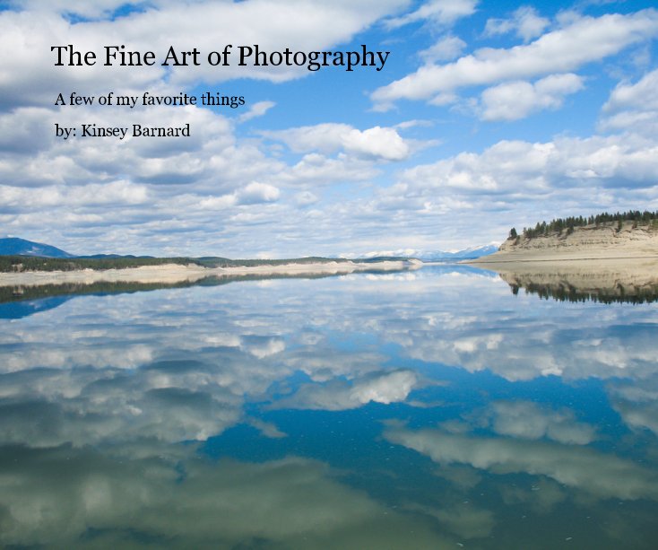 The Fine Art of Photography nach by: Kinsey Barnard anzeigen