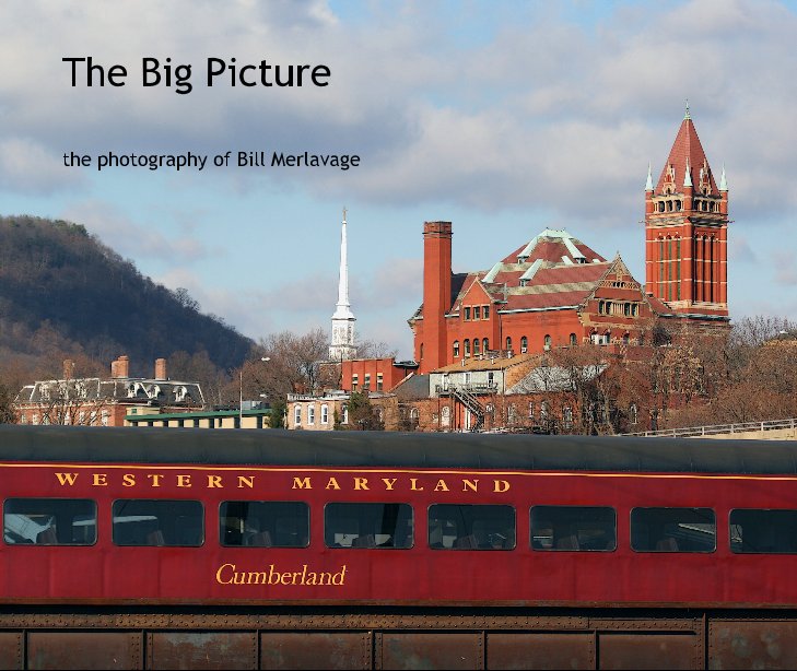 View The Big Picture by Bill Merlavage