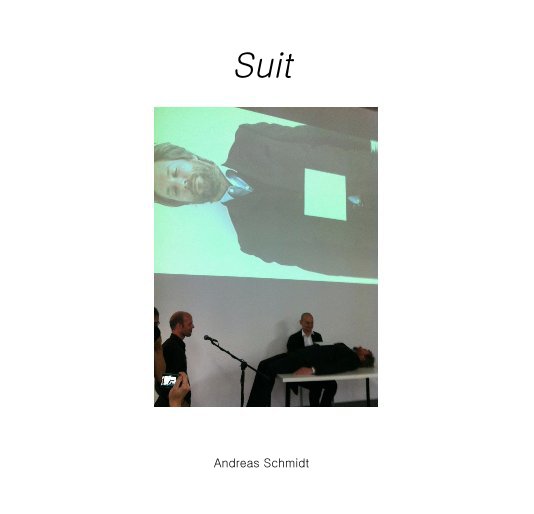 View Suit by Andreas Schmidt