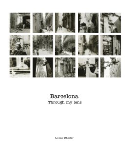 Barcelona Through my lens book cover
