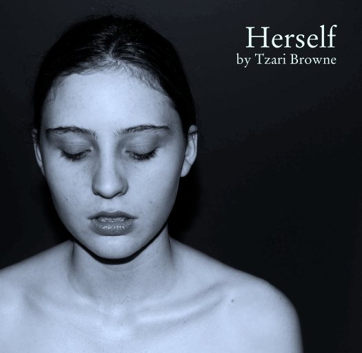 View Herself
by Tzari Browne by TzariBrowne
