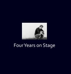 Four Years on Stage book cover