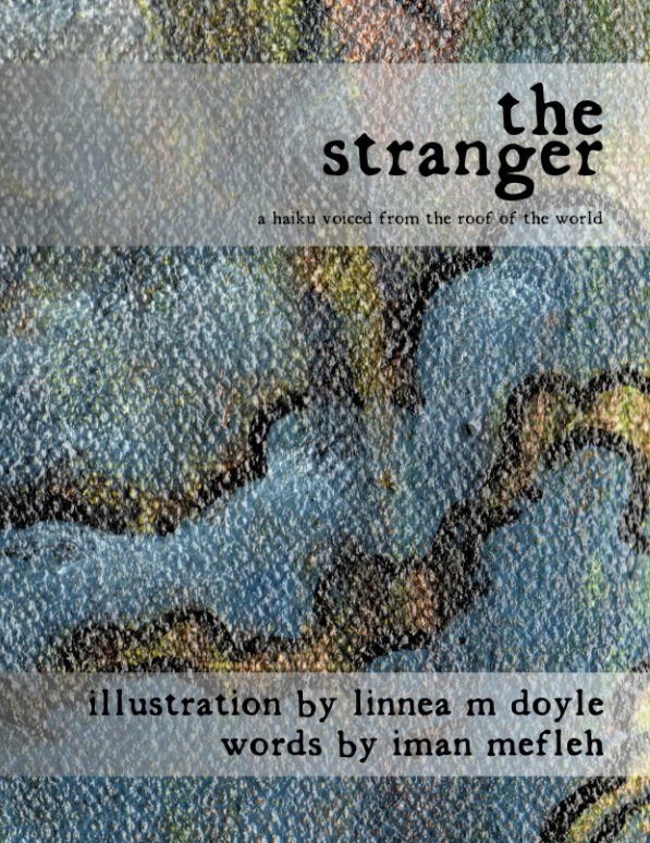 View the stranger by linnea m doyle & iman mefleh