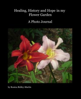 Healing, History and Hope in my Flower Garden book cover