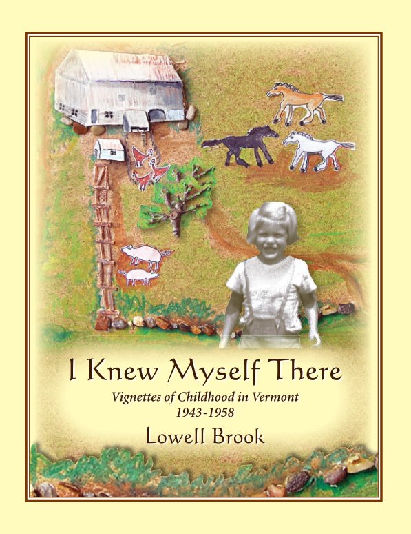 View I Knew Myself There by Lowell Brook