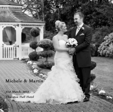 Michele & Martin 31st March, 2012 Thornton Hall Hotel book cover