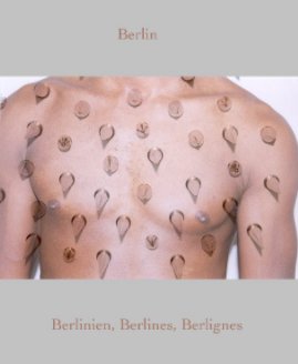 Berlin. Berlinien, Berlines, Berlignes book cover