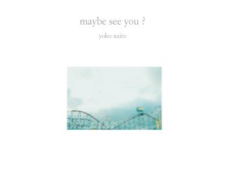 maybe see you ? book cover
