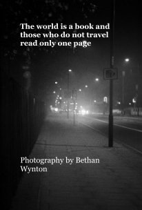 The world is a book and those who do not travel read only one page book cover