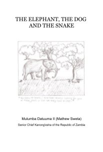 THE ELEPHANT, THE DOG AND THE SNAKE book cover