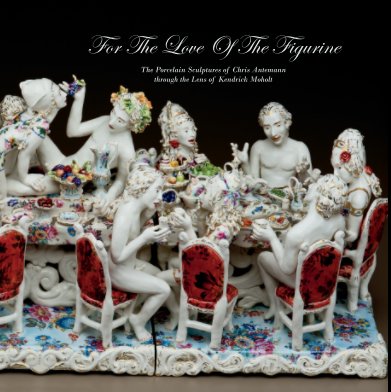 For The Love Of The Figurine book cover