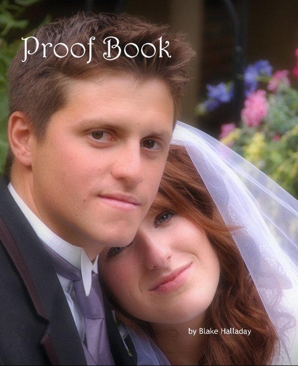 View Proof Book by Blake Halladay