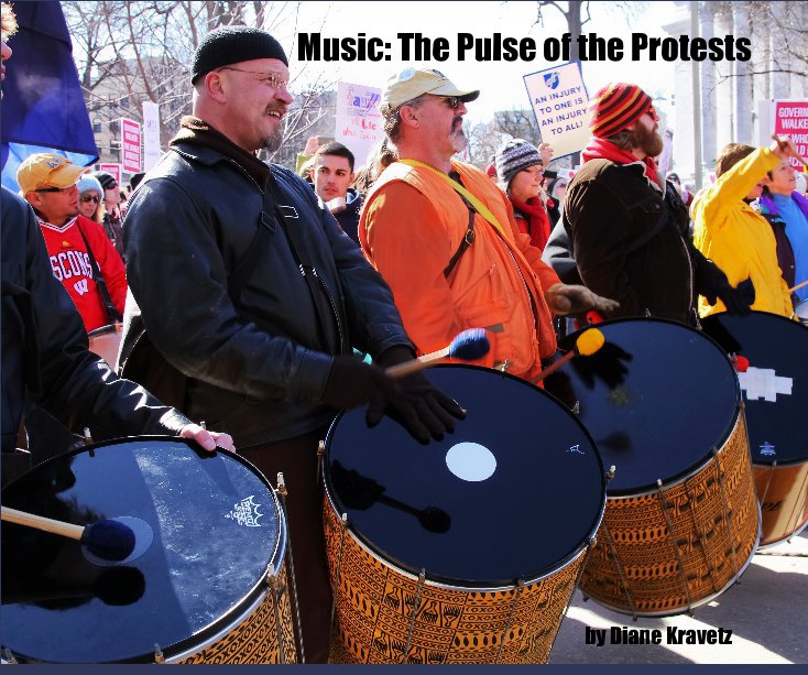 Visualizza Music: The Pulse of the Protests di Diane Kravetz
