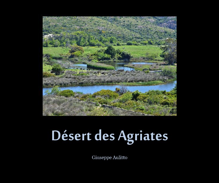 View Désert des Agriates by Giuseppe Aulitto