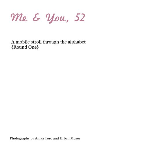 Ver Me & You, 52 por Photography by Anika Toro and Urban Muser