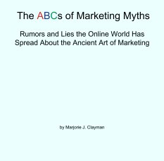 The ABCs of Marketing Myths book cover