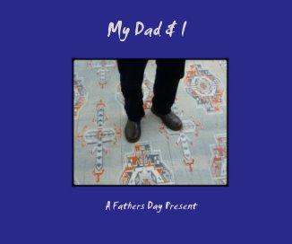 My Dad & I book cover