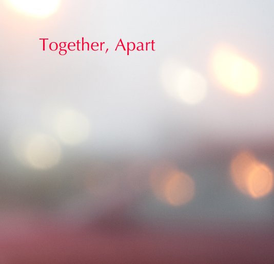 View Together, Apart eBook by University of Derby