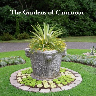 The Gardens of Caramoor book cover