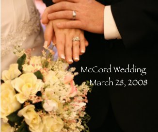 McCord Wedding March 28, 2008 book cover